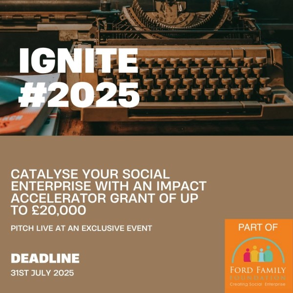 Ignite 2025 — флагманский конкурс социальных предприятий Великобритании