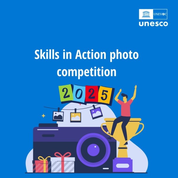 Фотоконкурс UNESCO-UNEVOC «Навыки в действии» 2025