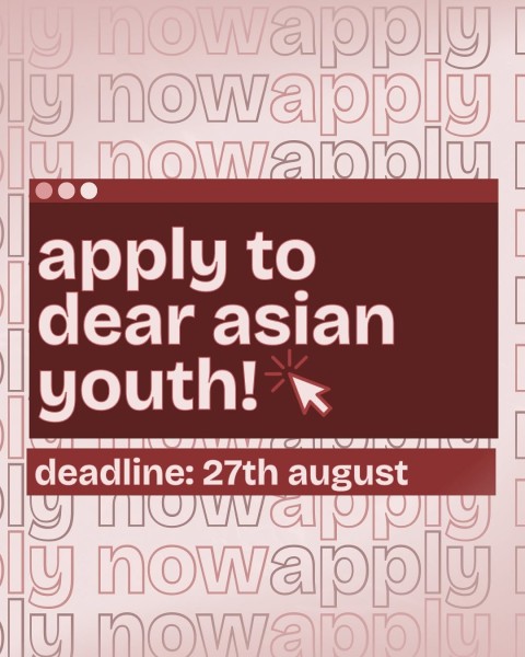 Приём заявок на проект Dear Asian Youth