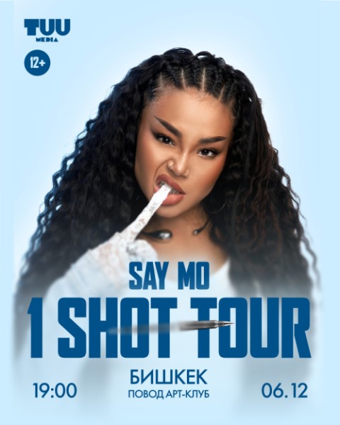 Концерт Say Mo — “1 Shot Tour” в Бишкеке!
