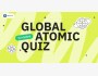 Global Atomic Quiz 2025