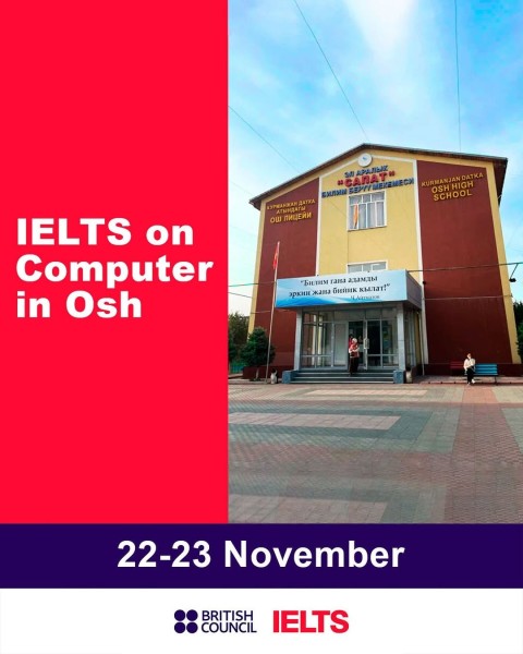Регистрация на официальный IELTS в городе Ош