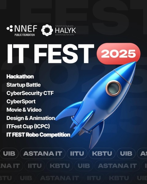 ITFest 2025: Киберспорт, IT, хакатон, стартап | Алматы 05.12.2025