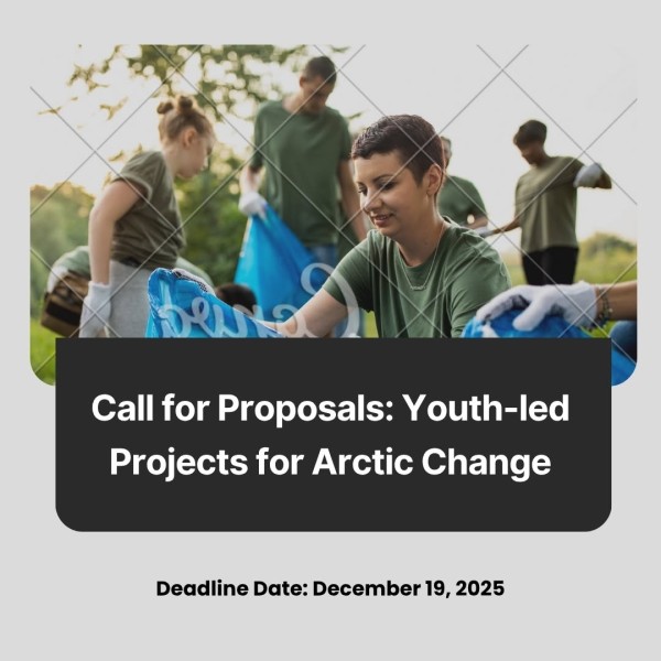 Программа грантов Youth Together for Arctic Futures 2025