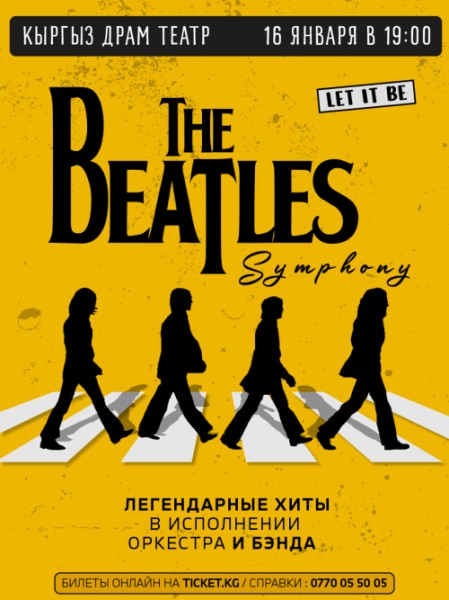 "THE BEATLES SYMPHONY" концерт в исполнении оркестра и Бэнда | Бишкек 16.01.2026