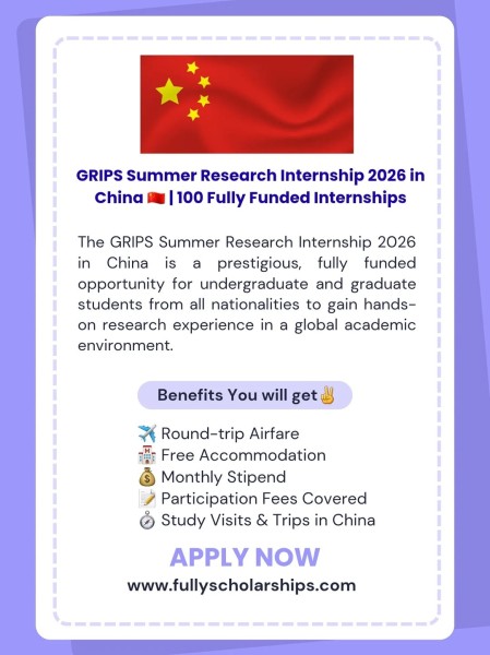 Программа стажировок GRIPS Summer Research Internship 2026 в Китае