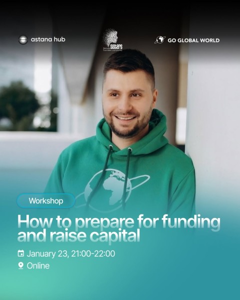 Воркшоп: How to prepare for funding and raise capital