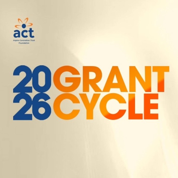 Грант Фонда Aspire Coronation Trust (ACT) 2026 | Aspire Coronation Trust (ACT) Foundation Grant 2026