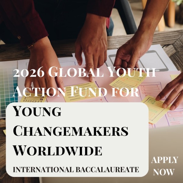 Программа грантов Global Youth Action Fund for Young Changemakers Worldwide 2026