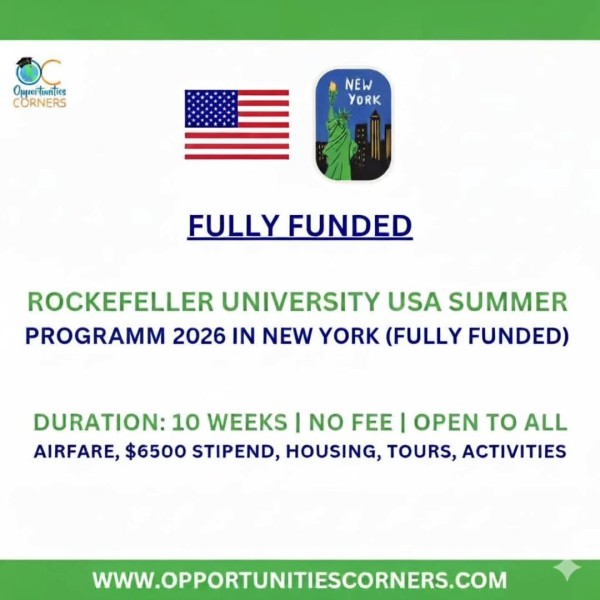Летняя стипендиальная программа 2026 года от Рокфеллеровского университета в Нью-Йорке, США 
