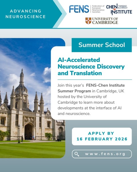 Летняя программа FENS–Chen Institute 2026: нейронаука и ИИ в Кембридже