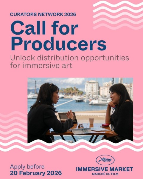 Программа Curators Network of the Immersive Market at Marché du Film – Cannes 2026