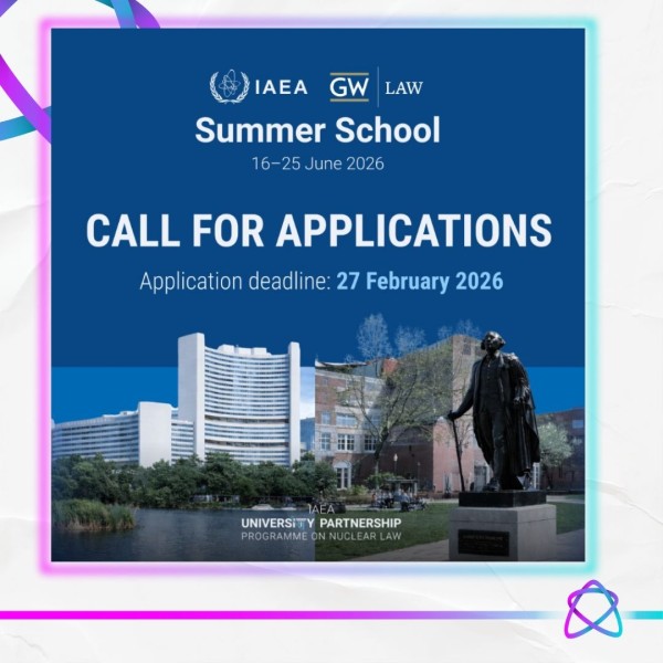 Летняя школа МАГАТЭ 2026 по правовым основам ядерной энергетики | IAEA Summer School 2026