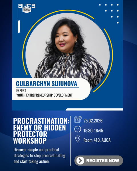 Семинар по развитию академических навыков в АУЦА: «Прокрастинация: враг или скрытый защитник»