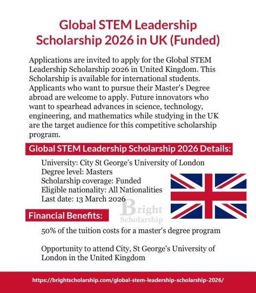 Программа лидерства Global STEM Leadership Scholarship 2026 в Великобритании