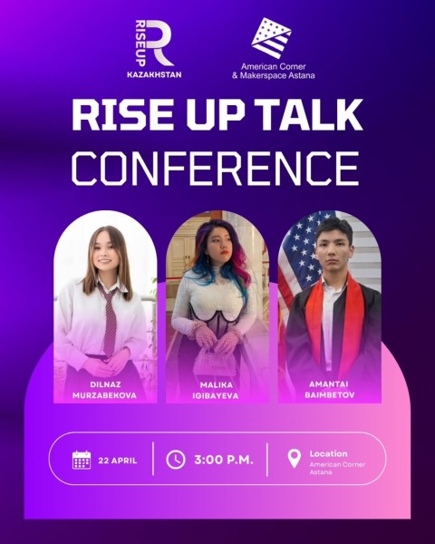 Конференция Rise Up в Астане о росте, карьере, навыках | 22 апреля 2026