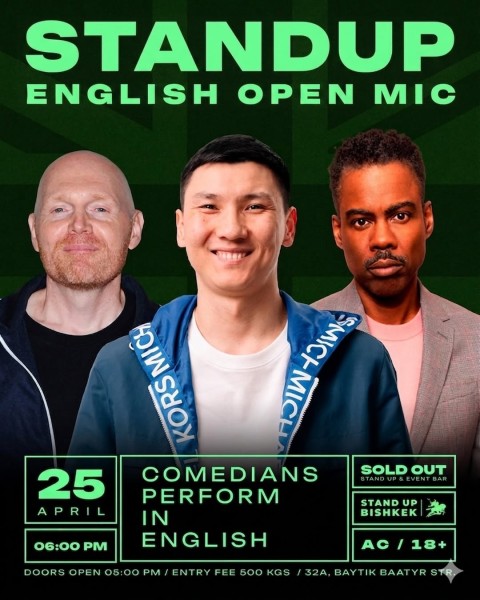 Stand Up: English Open Microphone┃Bishkek 25.04.2026