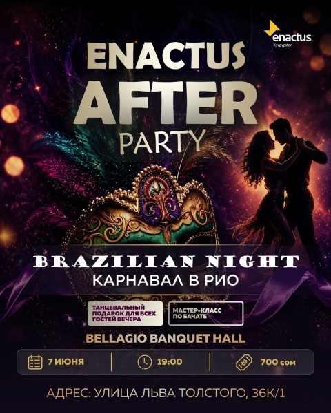 Enactus AFTERPARTY 2026 BRAZILIAN NIGHT